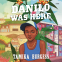Cover Image: Danilo Was Here
