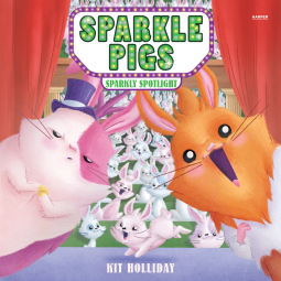 book cover for Sparkle Pigs #3: Sparkly Spotlight