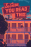 Cover Image: In Case You Read This