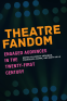Cover Image: Theatre Fandom