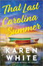 Cover Image: That Last Carolina Summer