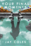 Cover Image: Your Final Moments