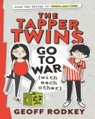 book cover for The Tapper Twins Go to War (With Each Other)