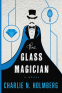 Cover Image: The Glass Magician