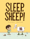 Cover Image: Sleep, Sheep!