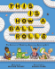 Cover Image: This Is How a Ball Rolls