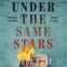 Cover Image: Under the Same Stars