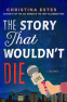 Cover Image: The Story That Wouldn't Die
