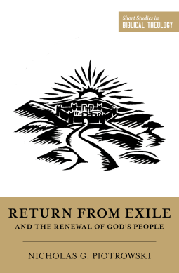 book cover for Return from Exile and the Renewal of God's People