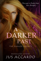 book cover for A Darker Past (The Darker Agency Book 2)