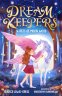 Cover Image: Dream Keepers: Secrets of Moon Wood