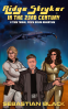 Cover Image: Ridge Stryker in the 23rd Century
