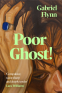 Cover Image: Poor Ghost!