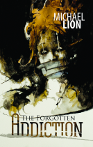 book cover for The Forgotten Addiction