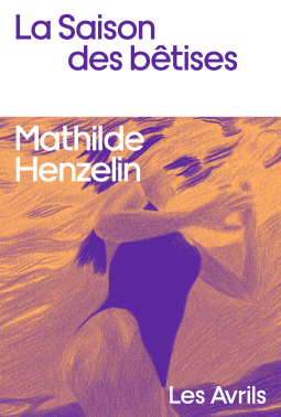 Couverture du livre pour La Saison des bêtises