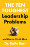 Cover Image: The Ten Toughest Leadership Problems
