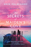 Cover Image: The Secrets of Maiden's Cove
