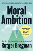 book cover for Moral Ambition