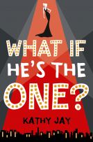 book cover for What If He’s the One