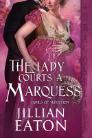 book cover for The Lady Courts a Marquess