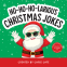 Cover Image: Ho-Ho-Ho-Larious Christmas Jokes