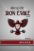 book cover for Rise of the Iron Eagle
