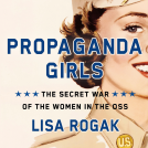 book cover for Propaganda Girls