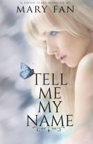 book cover for Tell Me My Name