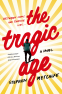 Cover Image: The Tragic Age