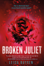 Cover Image: Broken Juliet