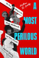 book cover for A Most Perilous World