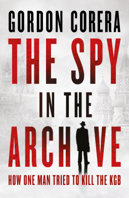 book cover for The Spy in the Archive