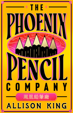 book cover for The Phoenix Pencil Company