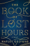 Cover Image: The Book of Lost Hours