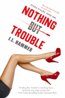 book cover for Nothing But Trouble