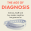 Cover Image: The Age of Diagnosis