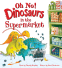 Cover Image: Oh No! Dinosaurs in the Supermarket