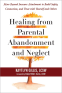 Cover Image: Healing from Parental Abandonment and Neglect
