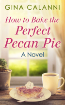 book cover for How To Bake The Perfect Pecan Pie