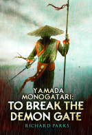 book cover for Yamada Monogatari: To Break the Demon Gate