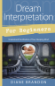 Cover Image: Dream Interpretation for Beginners