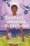 Cover Image: Candace, the Universe, and Everything