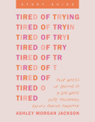 book cover for Tired of Trying Study Guide