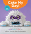 Cover Image: Cake My Day!