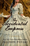 Cover Image: The Accidental Empress