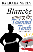 book cover for Blanche Among the Talented Tenth