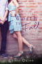 Cover Image: Worth the Fall