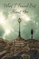 book cover for What I Found Out About Her