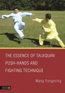 book cover for  The Essence of Taijiquan Push-Hands and Fighting Technique