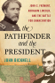 Cover Image: The Pathfinder and the President